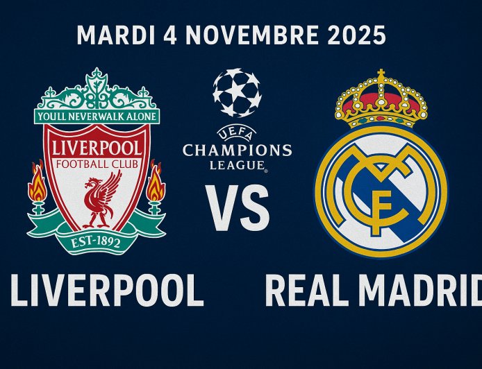 Liverpool – Real Madrid : l’Europe retient son souffle à Anfield